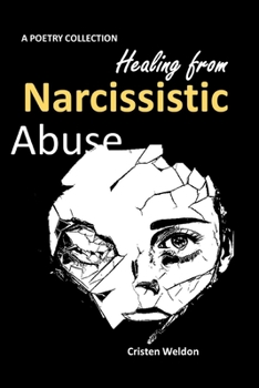 Paperback Healing from Narcissistic Abuse: Finding Strength and Recovery After Emotional Manipulation Book