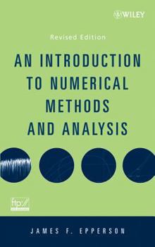 Hardcover An Introduction to Numerical Methods and Analysis Book