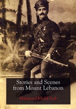 Hardcover Stories and Scenes from Mount Lebanon Book