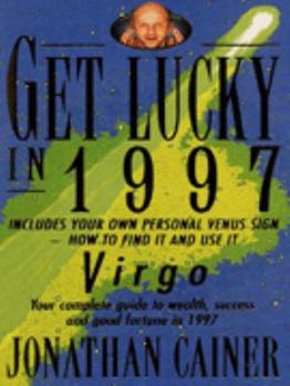 Paperback Get Lucky in 1997!: Virgo (Get Lucky in 1997) Book