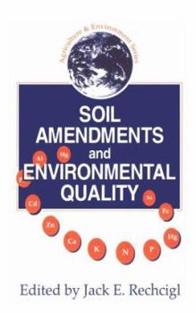 Hardcover Soil Amendments and Environmental Quality Book