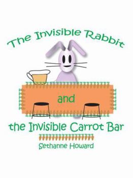 Paperback The Invisible Rabbit and the Invisible Carrot Bar Book