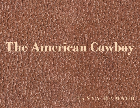 Paperback The American Cowboy Book