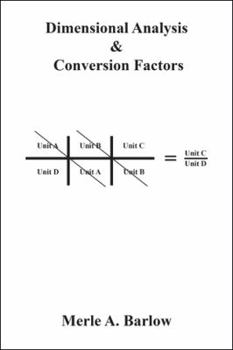 Hardcover Dimensional Analysis & Conversion Factors Book