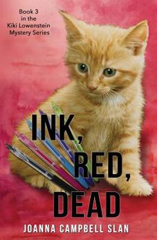 Paperback Ink, Red, Dead: Book #3 in the Kiki Lowenstein Mystery Series Book