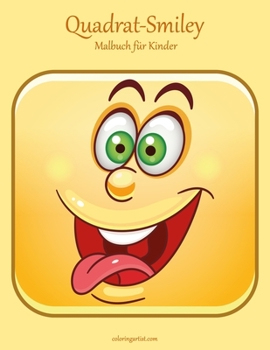 Paperback Quadrat-Smiley-Malbuch für Kinder [German] Book