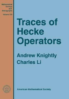 Hardcover Traces of Hecke Operators Book