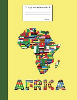 Paperback Africa Composition Notebook: Graph Paper Book to write in for school, take notes, for kids, students, teachers, homeschool, African Flags Cover Book