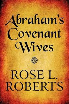 Paperback Abraham's Covenant Wives Book