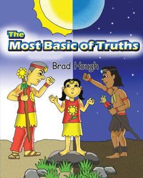 Paperback The Most Basic of Truths Book