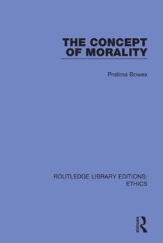 Paperback The Concept of Morality Book