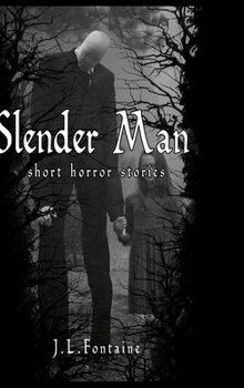 Hardcover Slender Man Short Horror Stories Book