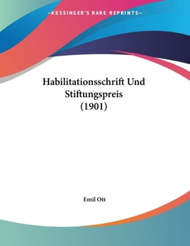 Paperback Habilitationsschrift Und Stiftungspreis (1901) [German] Book