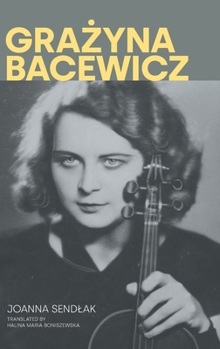 Hardcover Grazyna Bacewicz Book