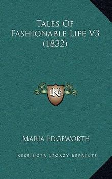 Tales of Fashionable Life, Volume 3
