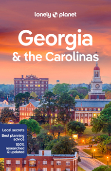Georgia  the Carolinas - Book  of the Lonely Planet