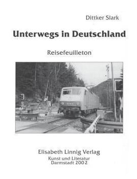 Paperback Unterwegs in Deutschland: Reise feuilleton [German] Book