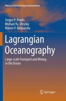 Paperback Lagrangian Oceanography: Large-Scale Transport and Mixing in the Ocean Book