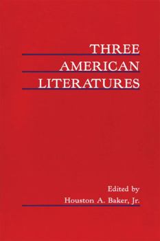 Three American Literatures: Essays in Chicano, Native American and Asian American Literature for Teachers of American Literature