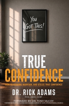 Paperback True Confidence: "You Got This!" Book