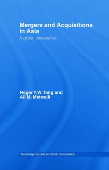Paperback Mergers and Acquisitions in Asia: A Global Perspective Book