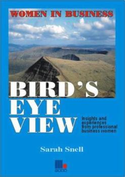 Paperback Bird's Eye View - Women in Business (Women in Business) Book