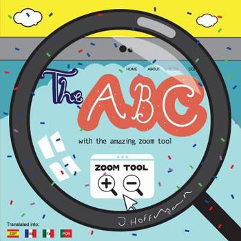Paperback The abc with the amazing zoom tool Book
