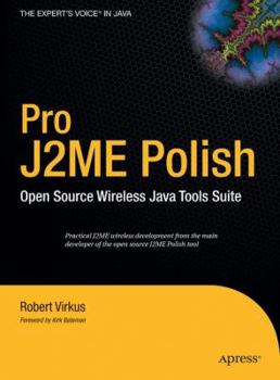 Hardcover Pro J2me Polish: Open Source Wireless Java Tools Suite Book
