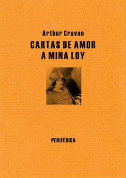 Paperback Cartas de Amor a Mina Loy [Spanish] Book