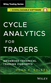 Hardcover Cycle Analytics for Traders, + Downloadable Software: Advanced Technical Trading Concepts Book