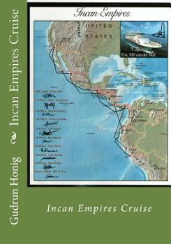 Paperback Incan Empire Cruise Book