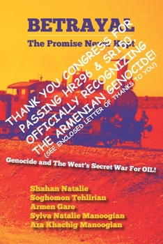 BETRAYAL: The Promise Never Kept -- APPENDIX: Genocide and The West's Secrect War For OIL!