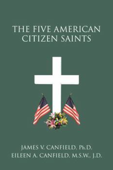 Paperback The Five American Citizen Saints Book
