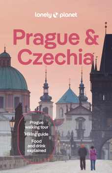 Lonely Planet Prague & Czechia (Travel Guide)