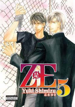 ZE, Volume 5 - Book #5 of the 是 - ZE