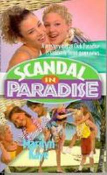 Scandal in Paradise - Book #2 of the Club Paradise