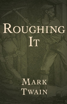 Paperback Roughing It Illustrated Book
