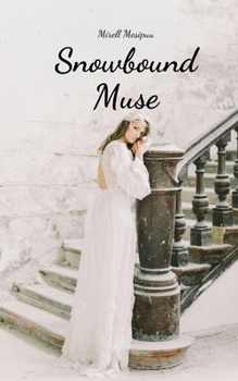 Paperback Snowbound Muse Book