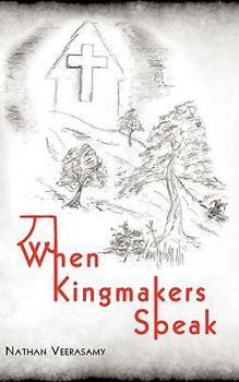 Paperback When Kingmakers Speak Book