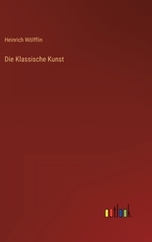 Hardcover Die Klassische Kunst [German] Book