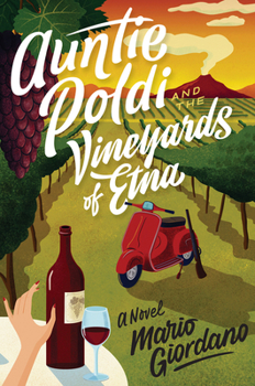 Hardcover Auntie Poldi and the Vineyards of Etna Book