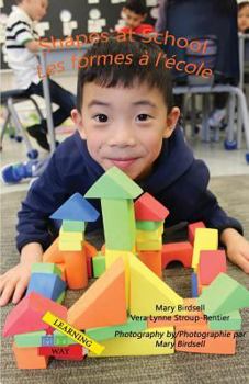 Paperback Shapes at School/Les formes a`l'e`cole Book