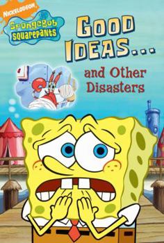 Library Binding Good Ideas and Other Disasters Book