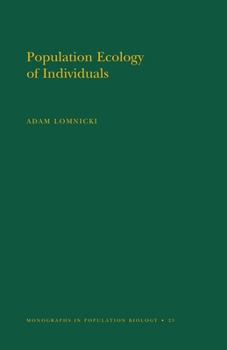 Hardcover Population Ecology of Individuals (Monographs in Population Biology, 25) Book