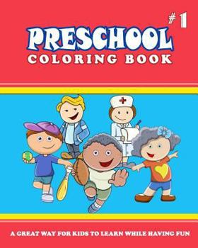 Paperback PRESCHOOL COLORING BOOK - Vol.1: preschool activity books Book