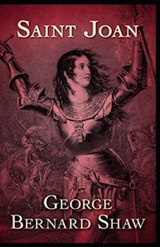 Saint Joan Annotated