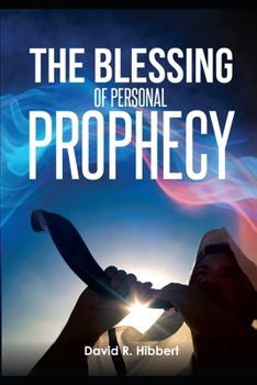 Paperback The Blessing Of Personal Prophecy Book
