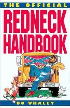 Paperback The Official Redneck Handbook Book