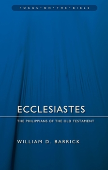 Paperback Ecclesiastes: The Philippians of the Old Testament Book
