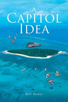 Paperback A Capitol Idea Book